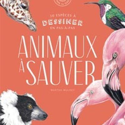 Dessiner les animaux à sauver