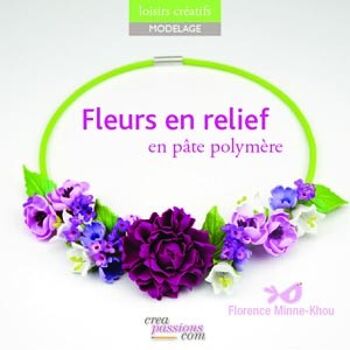 Fleurs en relief en pâte polymère