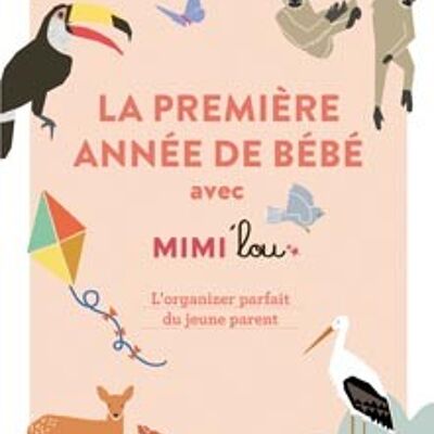 La première année de bébé avec Mimi'lou