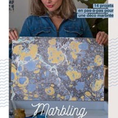 Marbling: 14 step-by-step creations to enjoy the moment