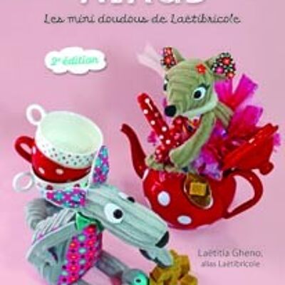 Minus, die Mini-Kuscheltiere von Laetibricole (zweite Auflage)