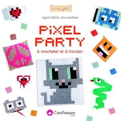 Pixel party per lavorare all'uncinetto e lavorare a maglia