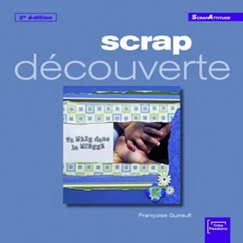 Scrap Découverte 2