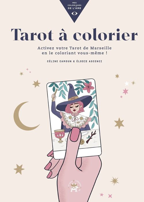 LIVRE DE COLORIAGE - Tarot à colorier