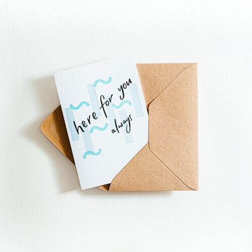 Here For You Always Letterpress Card