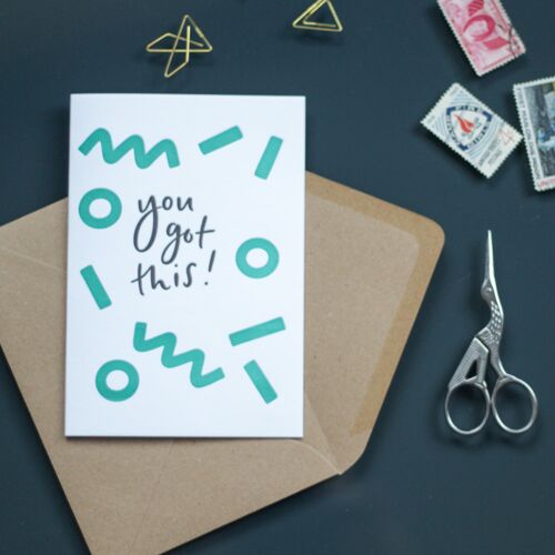 You Got This Letterpress Card