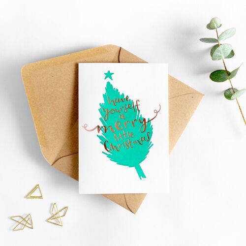 Have Yourself A Merry Little Christmas Hot Foil Card