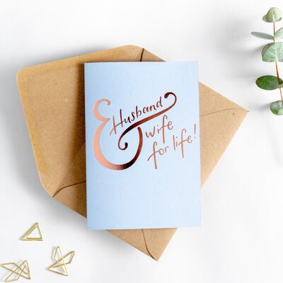 Husband & Wife For Life Hot Foil Card