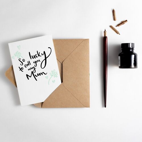 So Lucky To Call You My Mum Letterpress Card