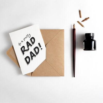 A una tarjeta de tipografía Pretty Rad Dad