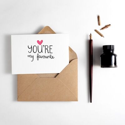 You're My Favourite Letterpress Card