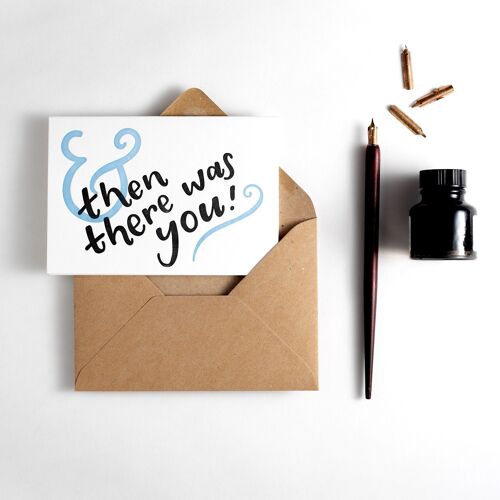 And Then There Was You Letterpress Card