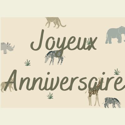 Carte Savane Joyeux anniversaire - fabriquée en France