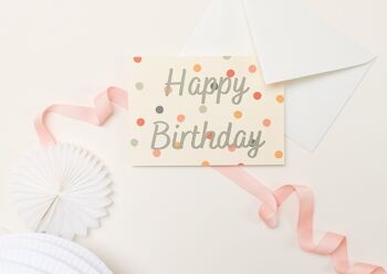 Carte Confettis Happy Birthday - fabriquée en France 1