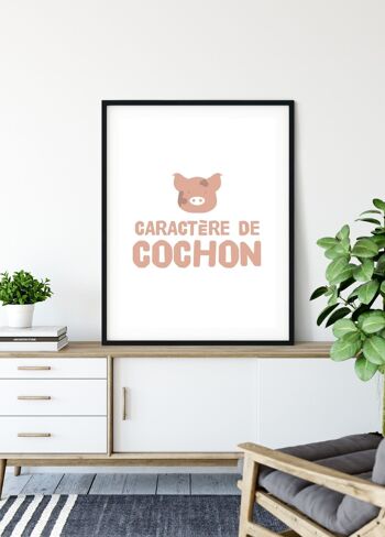 Affiche "Caractère de cochon" 4