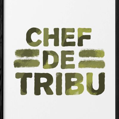 Affiche "Chef de tribu"