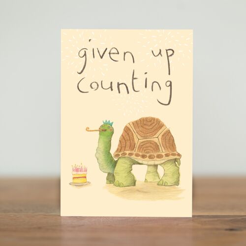 Given up counting - card