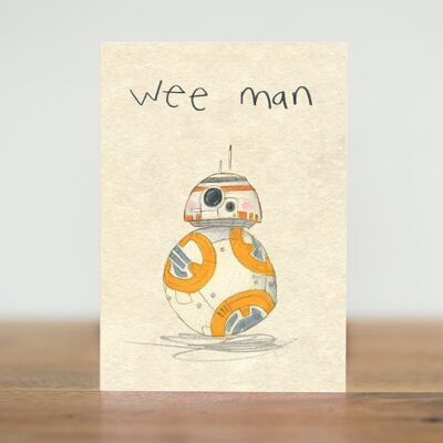 Wee man BB8 - card (Scottish)