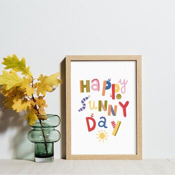 Affiche Happy sunny day - 2 formats 2