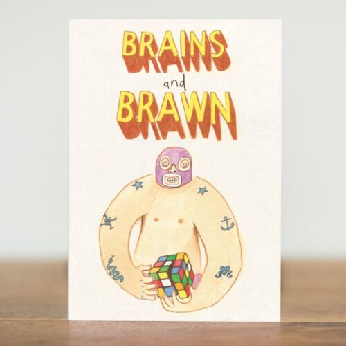 Brains and brawn - card