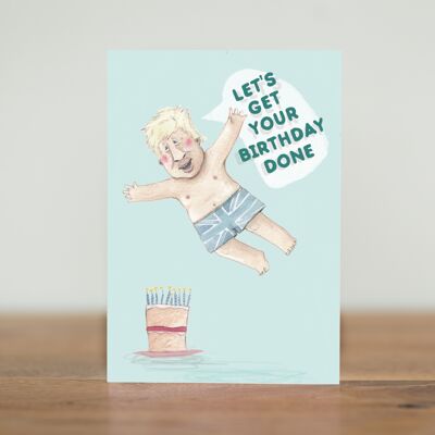 Get it done - Boris Johnson card