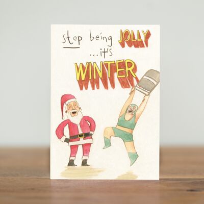 Hör auf lustig zu sein - Weihnachtskarte
