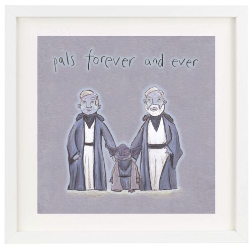 Pals forever - Print