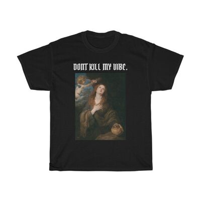 Dont kill my vibe Anton Van Dyck Shirt Schwarz Schwarz