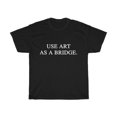 Art Shirt Art Quote Vintage unisex Shirt. Black Black