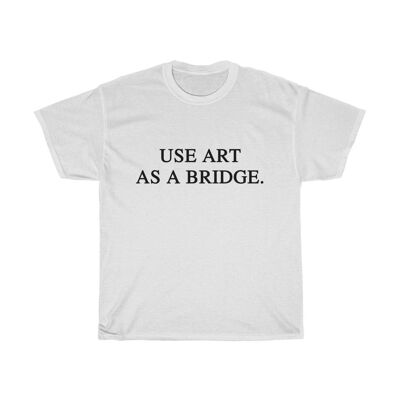 Art Shirt Art Quote Vintage unisex Shirt. White Black