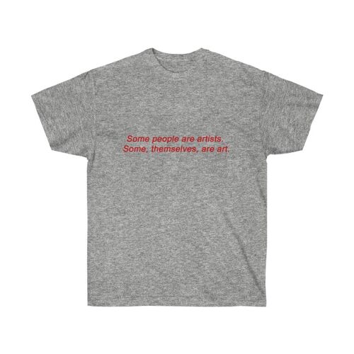 Art lover quote Shirt Sport Grey   Black