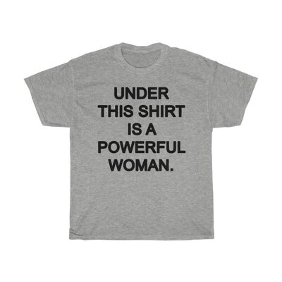 Feminist Shirt Powerful Woman Tee Sport Grey  Black