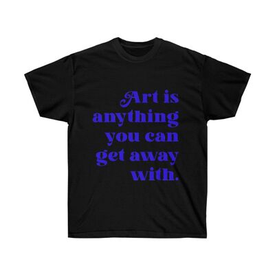 Art quotes Shirt Black   Black