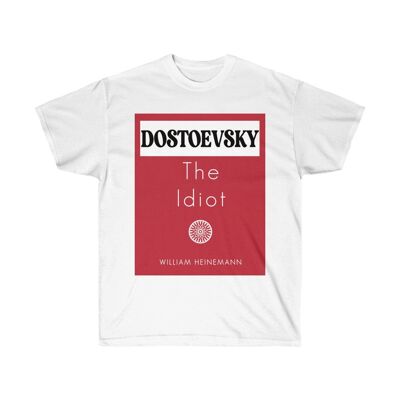 Dostoevsky the idiot Shirt White   Black