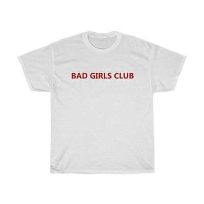 Bad Girls Club Shirt Vintage 90er Jahre feministisches Shirt weiß schwarz