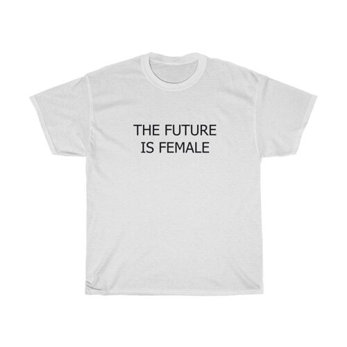 The future is Famale Shirt Feminist 90s Shirt White  Black
