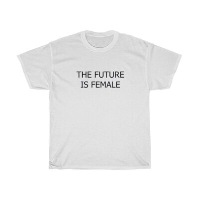 The future is Famale Shirt Feminist 90s Shirt White Black