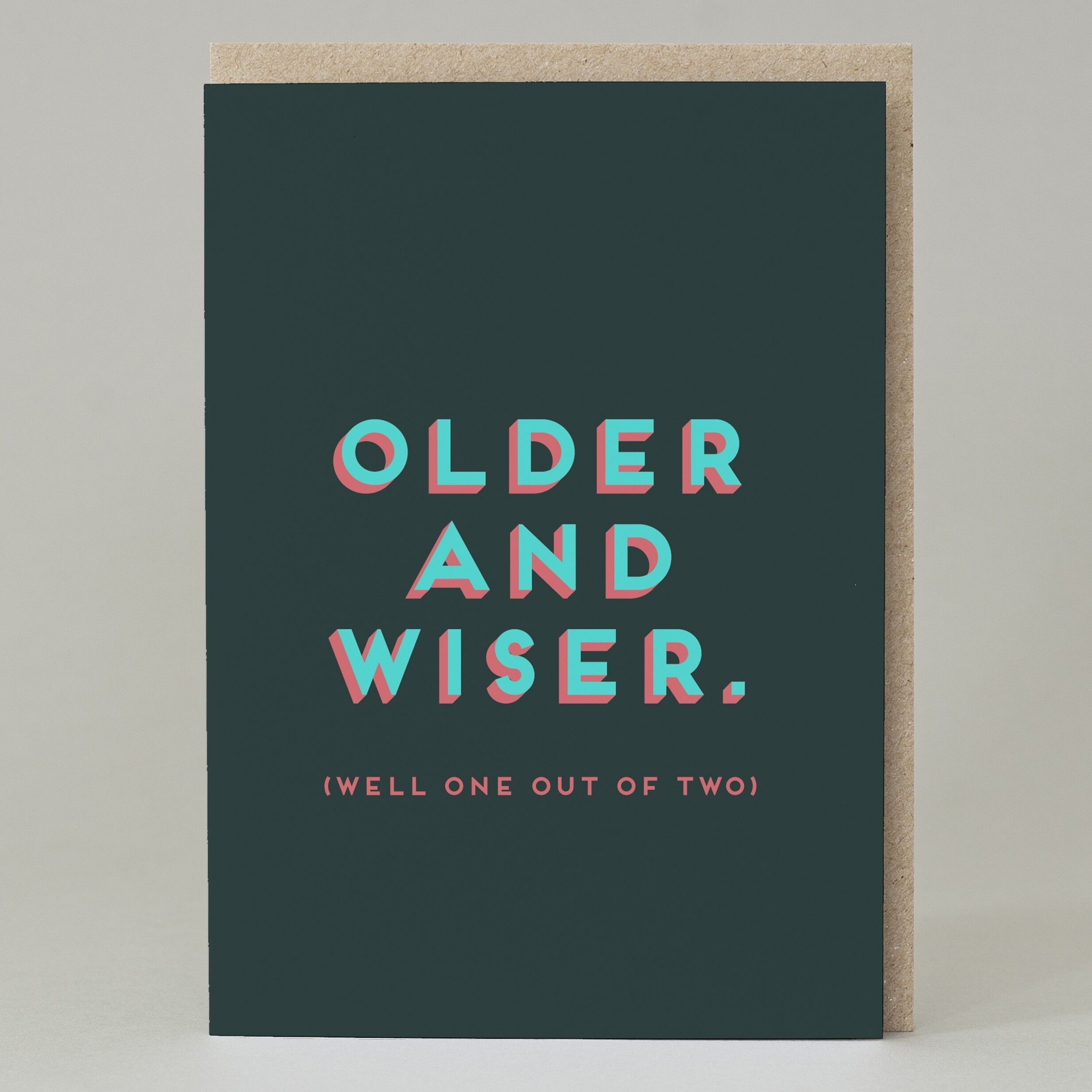 Older and Wiser