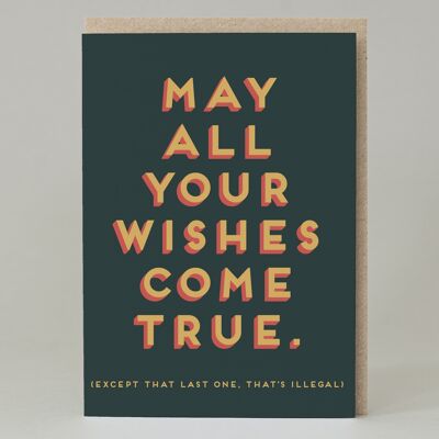May all your wishes come true