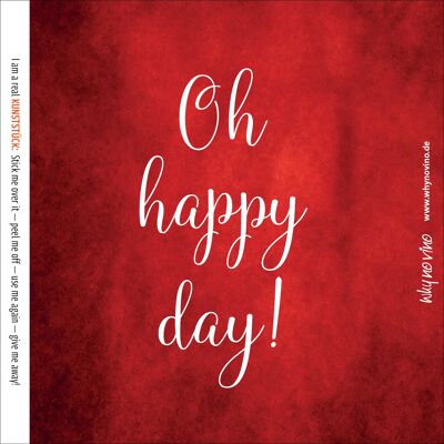 JETZT AUCH ENGLISCH (Funktion)! Weinetikett "Oh happy day"