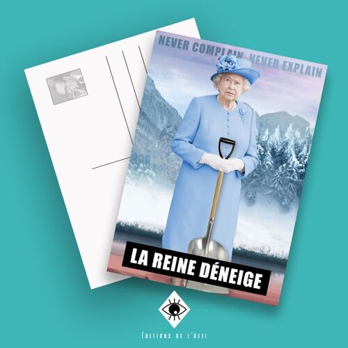 Carte postale - La Reine déneige