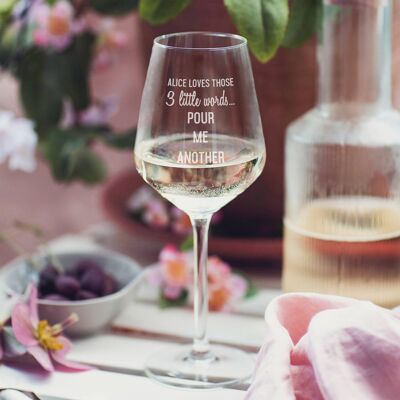 Personalised 'Pour Me Another' Wine Glass