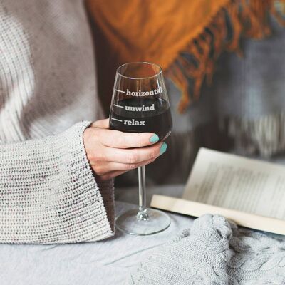 Relax, Unwind, Horizontal' Wine Glass