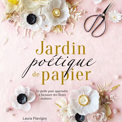 Livre DIY, Jardin Poétique De Papier