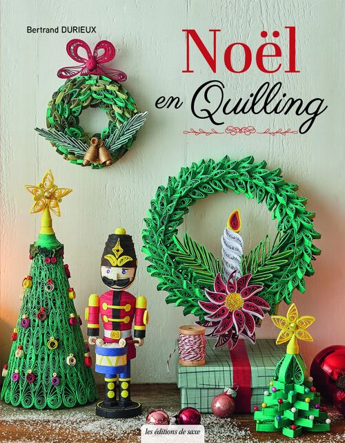Livre DIY, Noël En Quilling