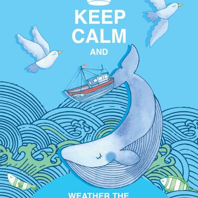 Keep Calm and Weather the Storm Greeting Card
