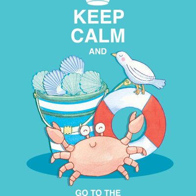 Keep Calm and Go to the Beach Greeting Card