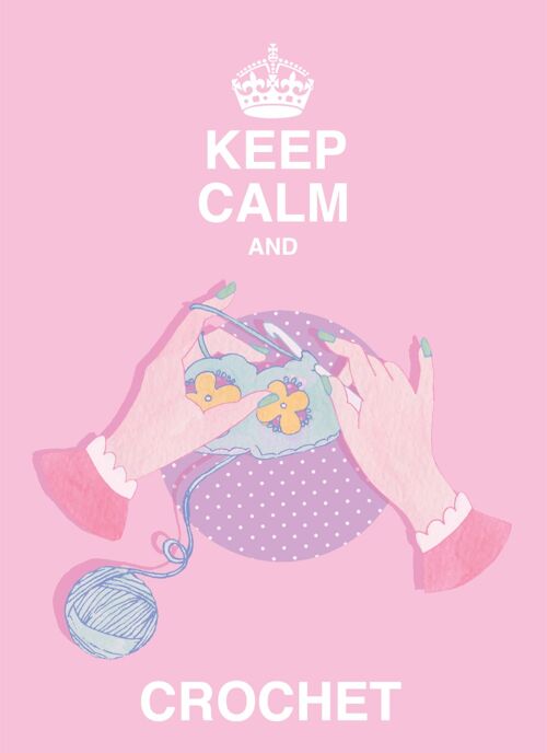 Keep Calm and Crochet Greeting Card