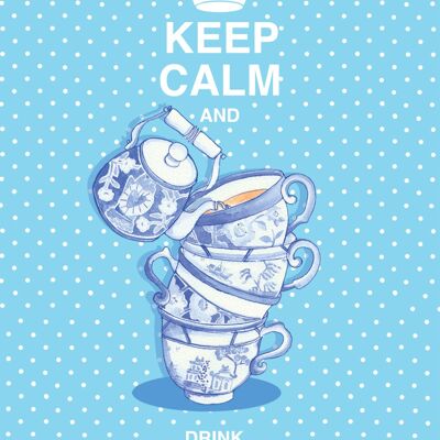 Keep Calm and Drink Tea Greeting Card