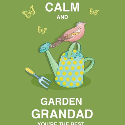 Mantenga la calma y el jardín del abuelo Tarjetas de felicitación